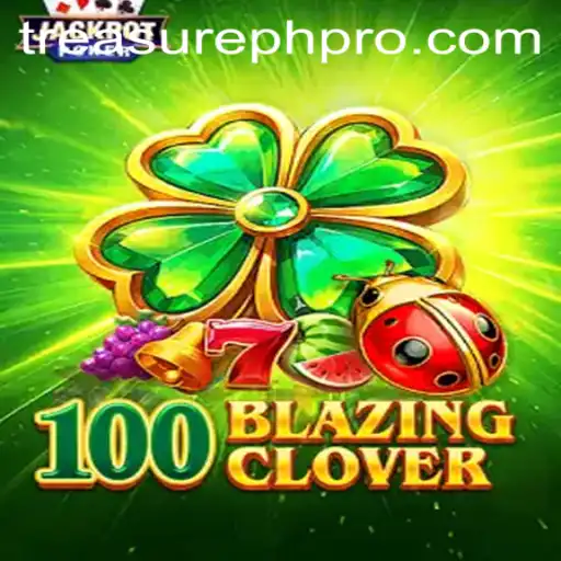 Exploring 100BlazingClover: A Captivating New Adventure