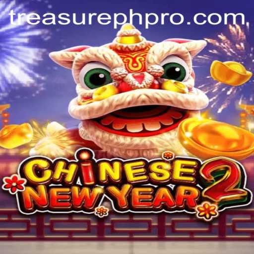 Exploring the Exciting World of CHINESENEWYEAR2: A Journey to TreasurePH
