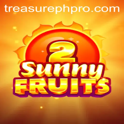 Exploring SunnyFruits2: A Treasure-Packed Adventure with TreasurePH