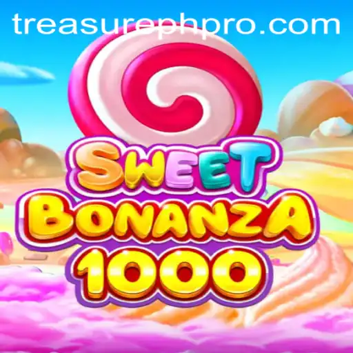 Discover the Excitement of SweetBonanza1000 and TreasurePH