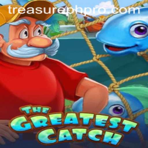 TheGreatestCatch: The Ultimate Adventure Game Unveiled with TreasurePH