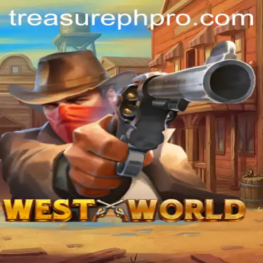Exploring WestWorld: A Dive into the Thrilling World of TreasurePH