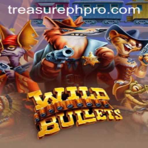 Explore the Thrilling World of WildBullets: Dive into TreasurePH